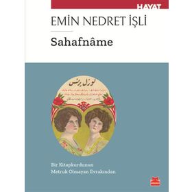 Sahafname - Emin Nedret İşli