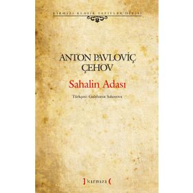 Sahalin Adası - Anton Çehov