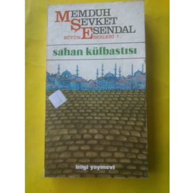 SAHAN KÜLBASTISI - MEMDUH ŞEVKET ESENDAL