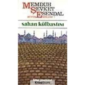 SAHAN KÜLBASTISI - MEMDUH ŞEVKET ESENDAL