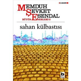 SAHAN KÜLBASTISI - MEMDUH ŞEVKET ESENDAL