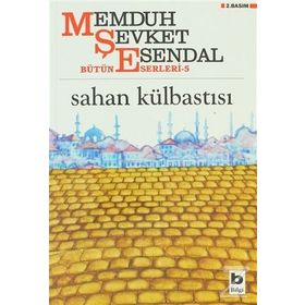 SAHAN KÜLBASTISI - MEMDUH ŞEVKET ESENDAL