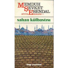 SAHAN KÜLBASTISI - MEMDUH ŞEVKET ESENDAL