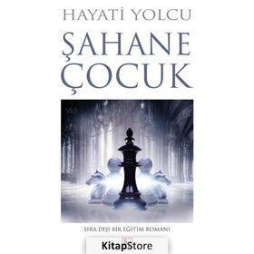 Şahane Çocuk - Hayati Yolcu