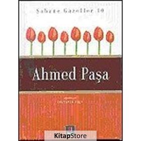ŞAHANE GAZELLER 10 AHMED PAŞA - İSKENDER PALA