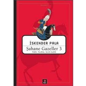 ŞAHANE GAZELLER 3 - KOLLEKTIF