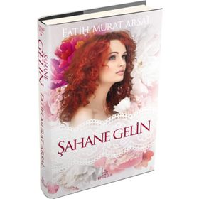 Şahane Gelin - Fatih Murat Arsal