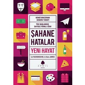 Şahane Hatalar 5 - Yeni Hayat - Liz Ruckdeschel Sara James