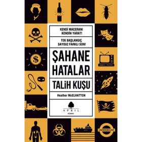 ŞAHANE HATALAR - TALIH KUŞU - HEATHER MCELHATTON