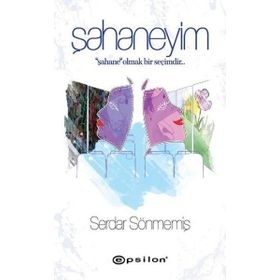 Şahaneyim - Serdar Sönmemiş