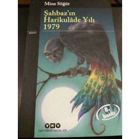 Şahbaz'ın Harikulade Yılı 1979 - Mine Söğüt