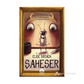 Şaheser - Elise Broach