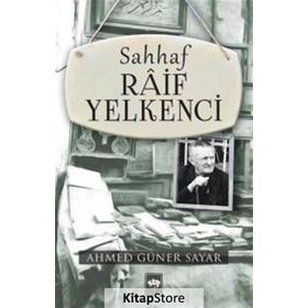 Sahhaf Raif Yelkenci - Ahmet Güner Sayar