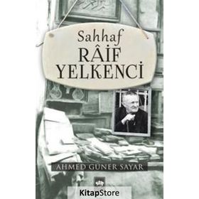 Sahhaf Raif Yelkenci - Ahmet Güner Sayar