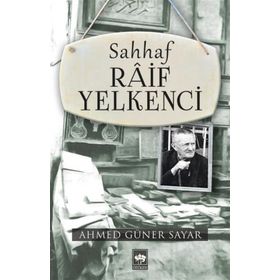Sahhaf Raif Yelkenci - Ahmet Güner Sayar