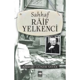 SAHHAF RÂIF YELKENCI - AHMED GÜNER SAYAR