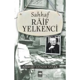 SAHHAF RÂIF YELKENCI - AHMED GÜNER SAYAR