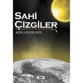 Sahi Çizgiler - Adil Güzelsoy