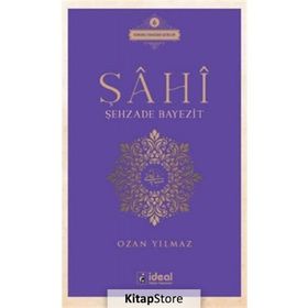 Şahi - Şehzade Bayezit - Ozan Yılmaz