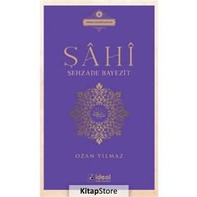 Şahi - Şehzade Bayezit - Ozan Yılmaz