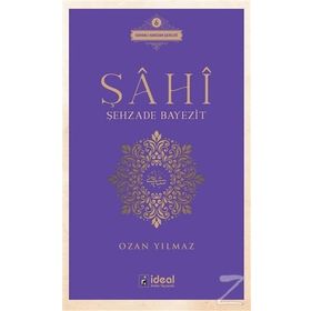 Şahi - Şehzade Bayezit - Ozan Yılmaz