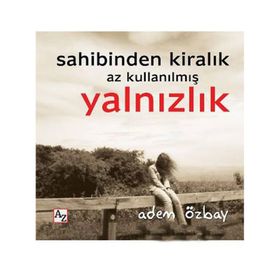 Sahibinden Kiralık Az Kullanılmış Yalnızlık - Adem Özbay