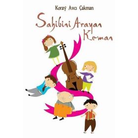 Sahibini Arayan Keman - Koray Avcı Çakman
