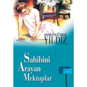 SAHIBINI ARAYAN MEKTUPLAR - AHMED GÜNBAY YILDIZ