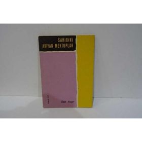 SAHIBINI ARAYAN MEKTUPLAR - AHMED GÜNBAY YILDIZ