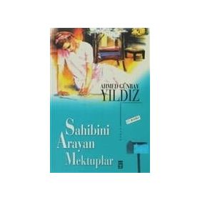 SAHIBINI ARAYAN MEKTUPLAR - AHMED GÜNBAY YILDIZ