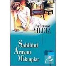 SAHIBINI ARAYAN MEKTUPLAR - AHMED GÜNBAY YILDIZ