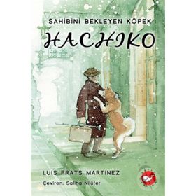 Sahibini Bekleyen Köpek Hachiko - Luis Prats Martinez