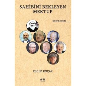 Sahibini Bekleyen Mektup - Recep Koçak