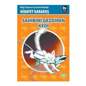 Sahibini Gezdiren Kedi - Hidayet Karakuş