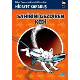 Sahibini Gezdiren Kedi - Hidayet Karakuş