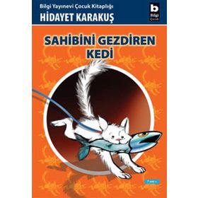 Sahibini Gezdiren Kedi - Hidayet Karakuş