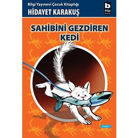 Sahibini Gezdiren Kedi - Hidayet Karakuş