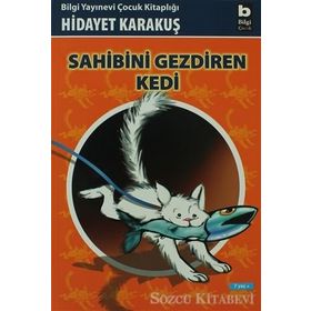Sahibini Gezdiren Kedi - Hidayet Karakuş