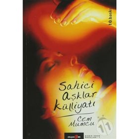 SAHICI AŞKLAR KÜLLİYATI - CEM MUMCU