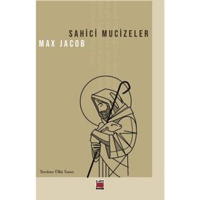 Sahici Mucizeler - Max Jacob