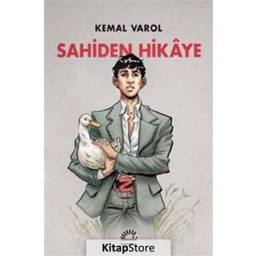Sahiden Hikaye - Kemal Varol