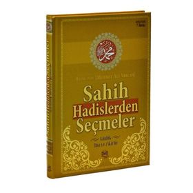 Sahih Hadislerden Seçmeler ve Günlük Dua ve Zikirler - Mehmet Ali Arslan