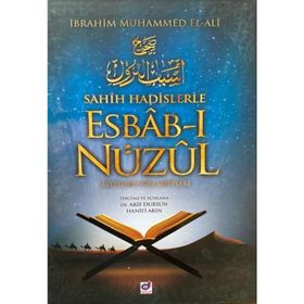 Sahih Hadislerle Esbab-ı Nüzul - İbrahim Muhammed El-Ali