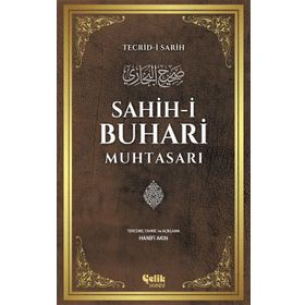 Sahih-i Buhari Muhtasarı - Salahüddin ibn’i Mübarek el-Buhari