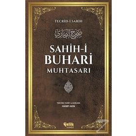 Sahih-i Buhari Muhtasarı - Salahüddin ibn’i Mübarek el-Buhari
