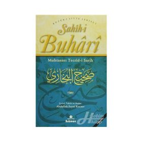 Sahih-i Buhari - Muhtasarı Tecrid-i Sarih 2. Hamur - Salahüddin ibn’i Mübarek el-Buhari