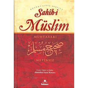 SAHIH-I MÜSLIM (METINSIZ) MUHTASARI - KOLEKTIF