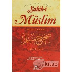 SAHIH-I MÜSLIM (METINSIZ) MUHTASARI - KOLEKTIF