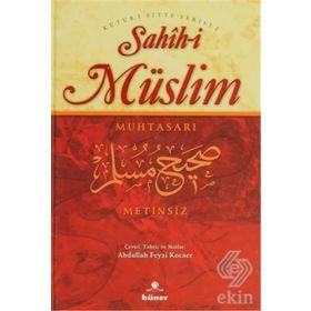 SAHIH-I MÜSLIM (METINSIZ) MUHTASARI - KOLEKTIF