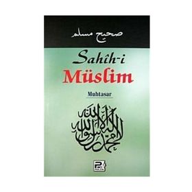 SAHIH- I MÜSLIM MUHTASAR (ŞAMUA) - HANIFI AKIN